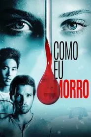 Poster do filme Como Eu Morro