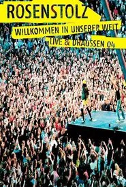 Rosenstolz: Welcome to our world movie poster
