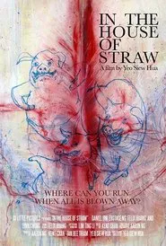 In the House of Straw movie poster