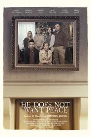 He Does Not Want Peace movie poster