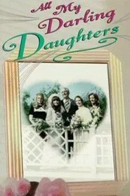 All My Darling Daughters movie poster