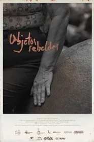 Rebel Objects movie poster