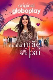 Minha Mãe com seu Pai tv show poster