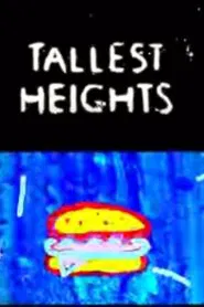 Tallest Heights movie poster