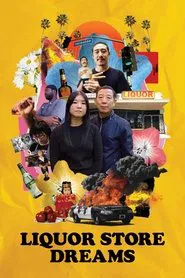 Liquor Store Dreams movie poster