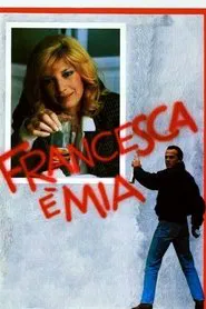 Francesca is Mine movie poster