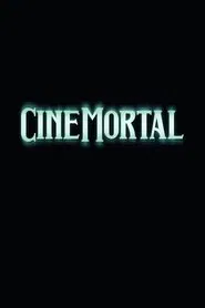Cinemortal movie poster