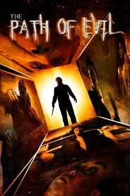 The Path of Evil movie poster
