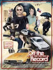 Off the Record movie poster