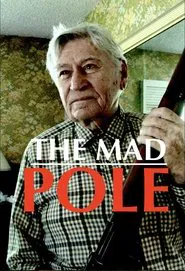 The Mad Pole movie poster