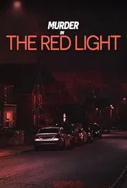 Murder in the Red Light tv show poster