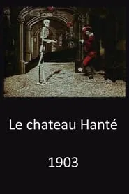 Poster do filme Le château hanté