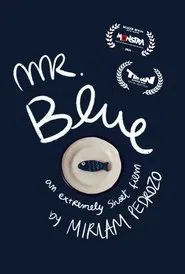 Poster do filme Mr. Blue