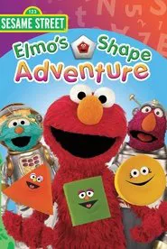 Sesame Street: Elmo's Shape Adventure movie poster