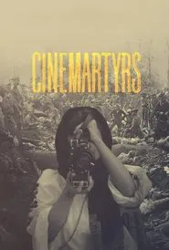 Cinemartyrs movie poster