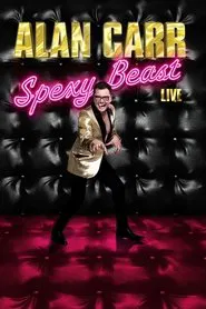 Poster do filme Alan Carr: Spexy Beast