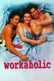 Workaholic movie poster