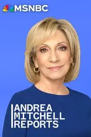Andrea Mitchell Reports Reports tv show poster