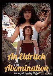 An Eldritch Abomination movie poster