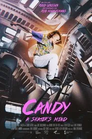 Candy: A Skater's Mind movie poster