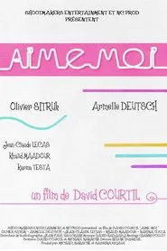 Aime-moi movie poster