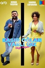 Kasıb Oğlan, Varlı Qız tv show poster