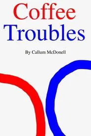 Poster do filme Coffee Troubles