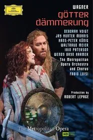 The Metropolitan Opera: Götterdämmerung movie poster