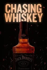 Chasing Whiskey movie poster