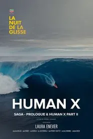 HUMAN X - SAGA movie poster