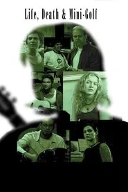 Poster do filme Life, Death and Mini-golf