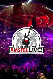 Vrienden van Amstel Live 2022 movie poster