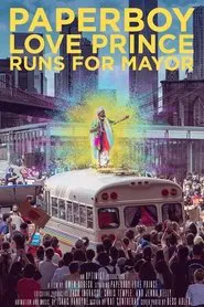 Paperboy Love Prince Runs for Mayor movie poster