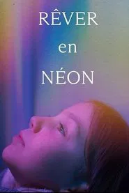 Neon Dreaming movie poster