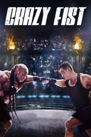 Crazy Fist movie poster