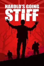 Harold's Going Stiff movie poster