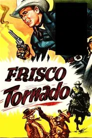 Frisco Tornado movie poster