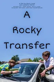 A Rocky Transfer movie poster