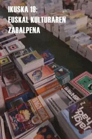 Ikuska 19: Euskal kulturaren zabalpena movie poster