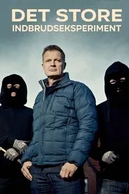 Det store indbrudseksperiment tv show poster