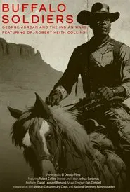 Poster do filme Buffalo Soldiers:  George Jordan and the Indian Wars