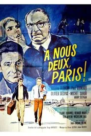 À nous deux, Paris! movie poster