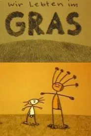 We Lived in Grass movie poster