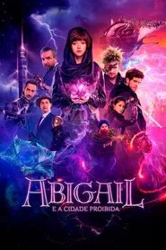 Poster do filme Abigail e a Cidade Proibida