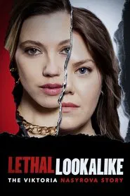 Poster do filme Lethal Lookalike: The Viktoria Nasyrova Story