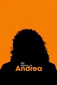 My Name Is Andrea movie poster