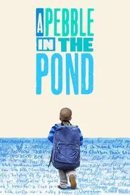 A Pebble in the Pond movie poster