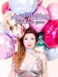 Poster do filme Anne Neuteboom: Look at her go