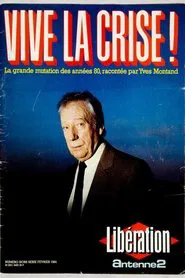 Vive la crise ! movie poster