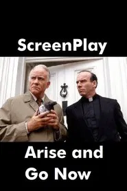 Arise and Go Now movie poster